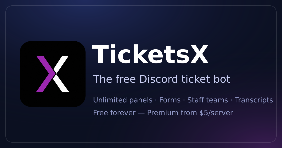 TicketsX - We got fed up with our ticket bot and rebuilt it, then made the whole thing free
